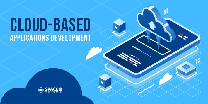 Cloud-based Applications Development