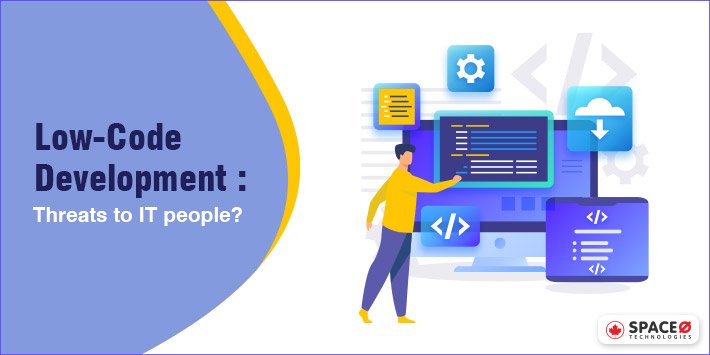 Low Code Development Threats to IT people