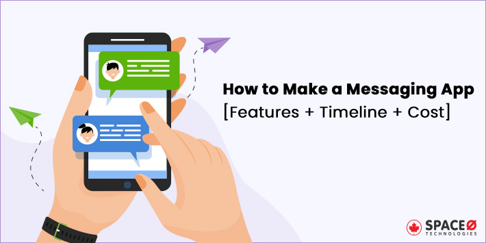 How-to-Make-a-Messaging-App-Features-Timeline-Cost