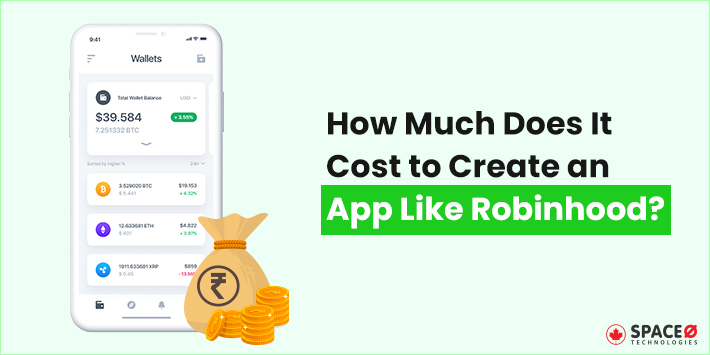 Cost to Create an App Like Robinhood