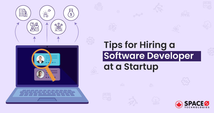Tips for Hiring a Software Developer at a Startup