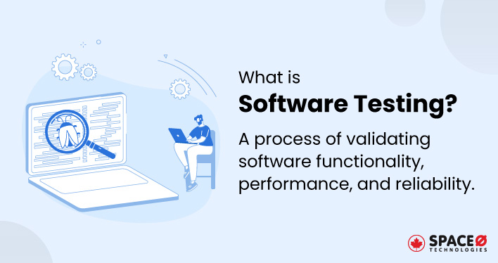 What is Software Testing