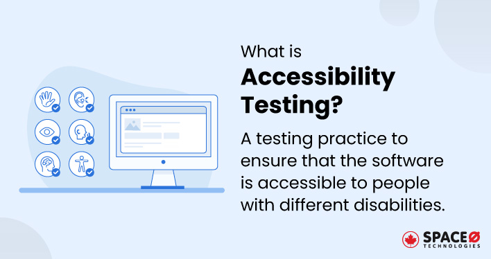 What is Accessibility Testing