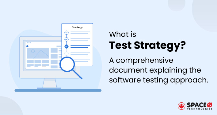 What is Test Strategy?