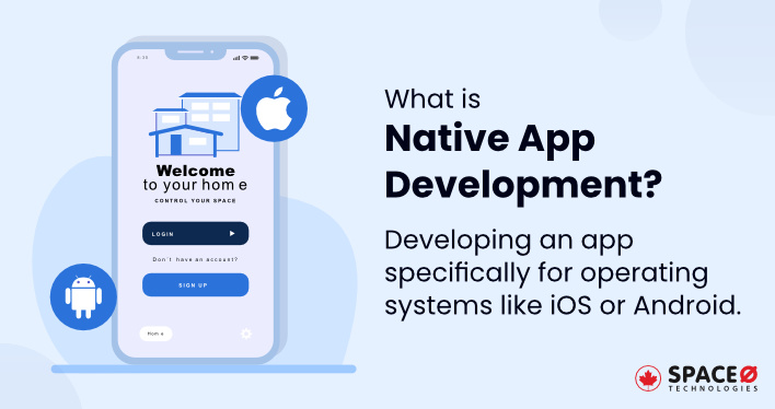 What is Native App Development